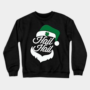 Hail Hail Ya Filthy Animals Crewneck Sweatshirt